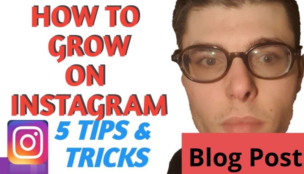 GROW ON INSTAGRAM: 5&nbsp;TIPS