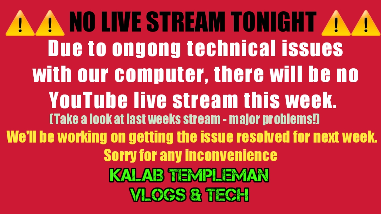 ⚠️NO YT LIVE STREAM TONIGHT⚠️